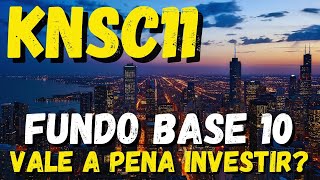 KNSC11 AINDA VALE A PENA A PENA INVESTIR 2024 [upl. by Nolahp748]