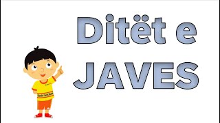 Ditet e Javes [upl. by Aneekal991]