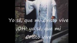 Yo Se Que Mi Cristo Vive por Danny Berrios [upl. by Olra416]