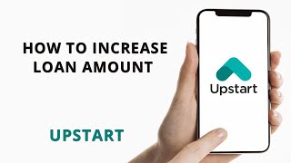 How to increase your Upstart loan [upl. by Serafina]