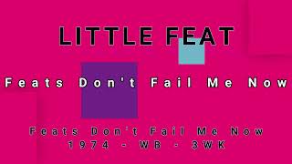 LITTLE FEATFeats Dont Fail Me Now vinyl [upl. by Anavrin]