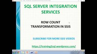 ROW COUNT TRANSFORMATION IN SSIS  SCRIPT TASK IN SSIS  VARIABLES IN SSIS [upl. by Eened]