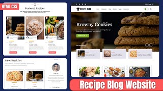 How to Create a Professional Recipe Blog Website Using HTML CSS amp JavaScript [upl. by Lennahc]