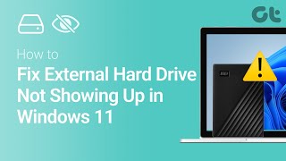 How to Fix External Hard Drive Not Showing Up in Windows 11 [upl. by Enomrej312]