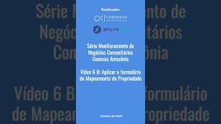 Monitoramento de Negócios Comunitários  Vídeo 6 Parte2 Aplicar formulário mapeamento [upl. by Kielty]