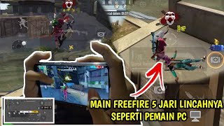 HANDCAM  MAIN FREEFIRE 5JARI LINCAHNYA SEPERTI BERMAIN DI PC [upl. by Aiksa770]