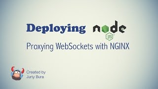 Proxying WebSockets with NGINX [upl. by Esiralc]