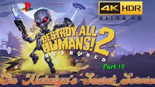 Destroy All Humans 2 Reprobed Remake All Natalya Scenes 4K 60FPS [upl. by Kissiah440]