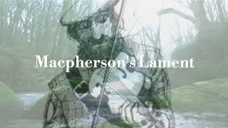 Macphersons Lament by James Macpherson David Franzen Guitar [upl. by Savvas357]