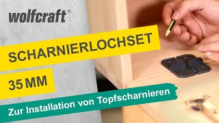 ScharnierlochSet Zur einfachen Installation von Topfscharnieren  wolfcraft [upl. by Aimet229]