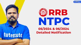 RRB NTPC Detailed Notification  CEN 052024 [upl. by Tolman334]