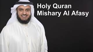 Holy Quran  Full Quran Recitation by Mishary Al Afasy [upl. by Noffets]