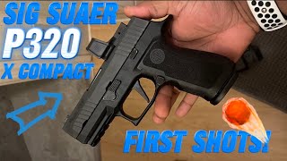 SIG P320 XCOMPACT  First Shots  SHOULD YOU GET ONE [upl. by Fey925]