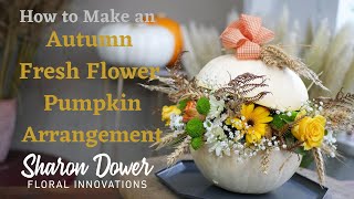 How to make a flower arrangement using a pumpkin FLORISTRYFLOWER ARRANGING ARRANGE FLOWERS IN FOAM [upl. by Harbert]