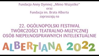 22 Festiwal quotAlbertiana 2022quot  Gala Finałowa [upl. by Lletnahs]