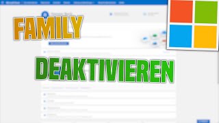 Microsoft FAMILY SAFETY deaktivierenumgehen  JUGENDSCHUTZ deaktivieren Tutorial [upl. by Lunetta]