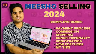 MEESHO Selling Complete Guide 2024 for Beginners  Sell on Meesho step by step process [upl. by Polik]