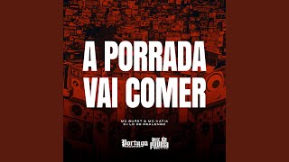 A Porrada Vai Comer [upl. by Verlee]