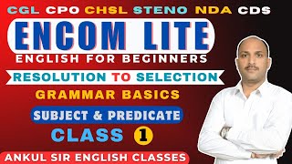 PARTS OF THE SENTENCE  ENGLISH FOR BEGINNERS  CGL CPO STENO CHSL NDA CDS  ANKUL SIR [upl. by Loree]