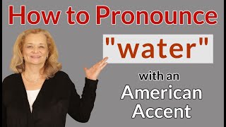 How to pronounce quotwaterquot with an American accent shorts [upl. by Scarrow]