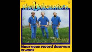 Piratenhitz  The Belcantos  Maar geen woord daarvan is waar  HQ [upl. by Yreme]