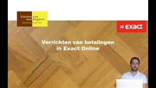 Exact Online  Verrichten van betalingen [upl. by Golding886]