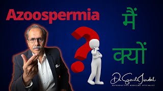 Azoospermia causes  Real Dr Sunil JindalJindal Hospital [upl. by Hsac935]