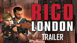 RICO London  Announcement Trailer [upl. by Yelkcub]