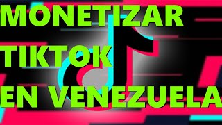 Monetizar TIKTOK desde Venezuela METODO 100 2024 tiktok shorts short monetizartiktok [upl. by Jorge]