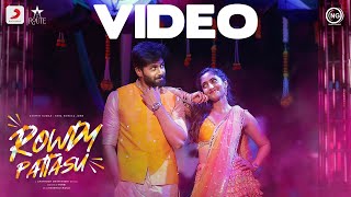 Rowdy Pattasu Music Video  Ashwin  Reba John  Venki  Santhosh Dhayanidhi  Sandy [upl. by Snevets]