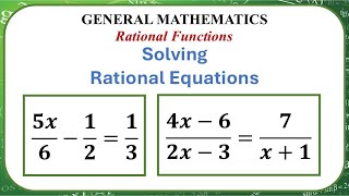 Gen Math Solving of Rational Equations gemath generalmathematics functions rationalequations [upl. by Engedi807]