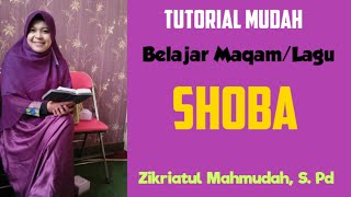 Tutorial Lagu Shoba oleh Zikriatul Mahmudah S Pd [upl. by Nehr39]