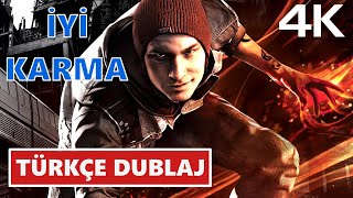 inFAMOUS SECOND SON  İYİ KARMA  TÜRKÇE DUBLAJ 4K 60 FPS UHD [upl. by Ueihttam954]