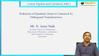 LEC12LAampCReduction of Quadratic Forms to Canonical by Orthogonal Transformation by Mr NAmarnath [upl. by Snej]