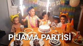 PİJAMA PARTİLİ DOĞUM GÜNÜ KUTLAMASI HAPPY BİRTHDAY TU YOU [upl. by Wurster]