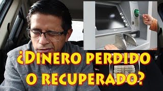 Cajero Automático se queda con mi dinero  ¿Dinero perdido o recuperado ¿Qué pasó  MIGUE 21K [upl. by Aicnom]